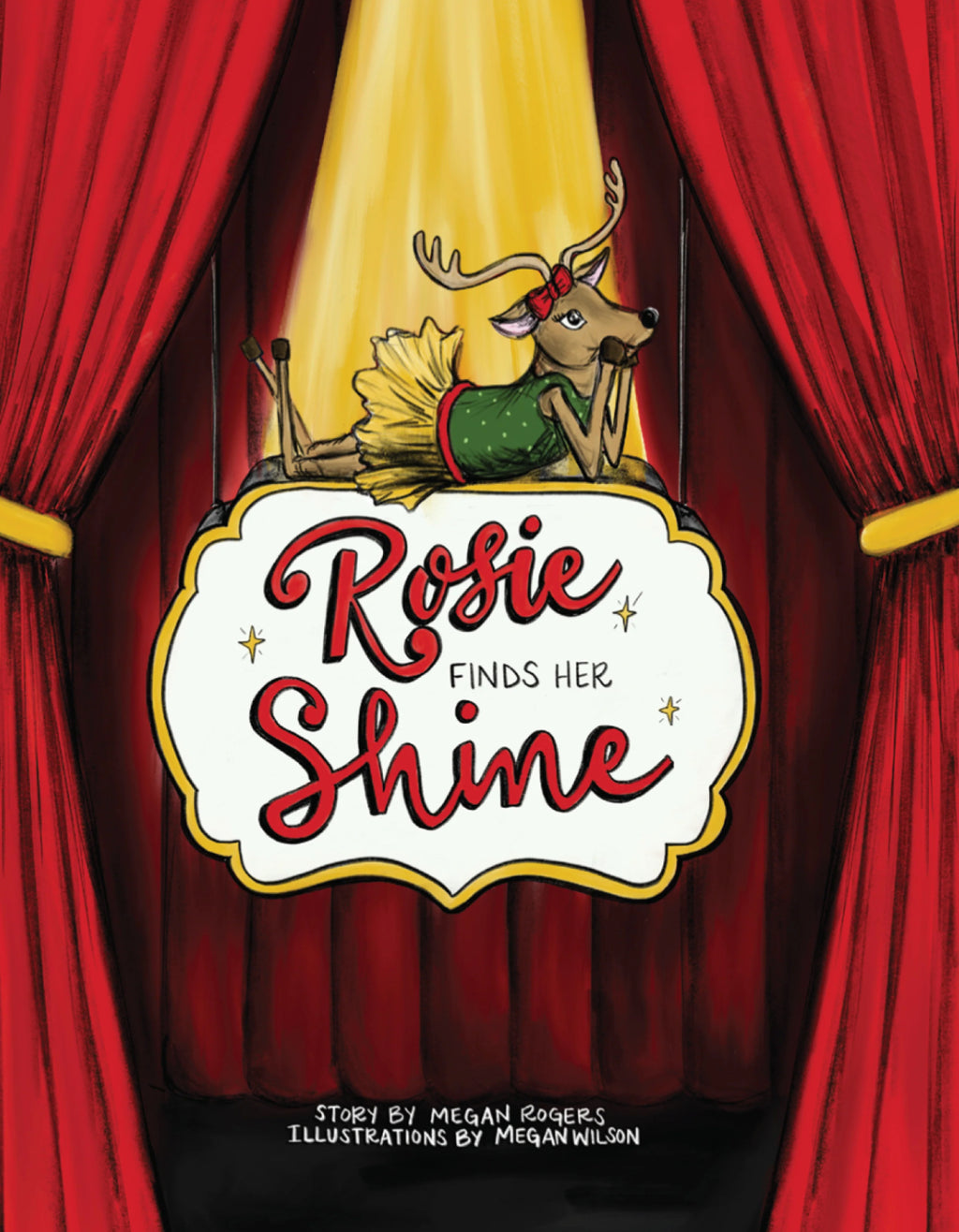 Rosie Finds Her Shine Hardcover Book
