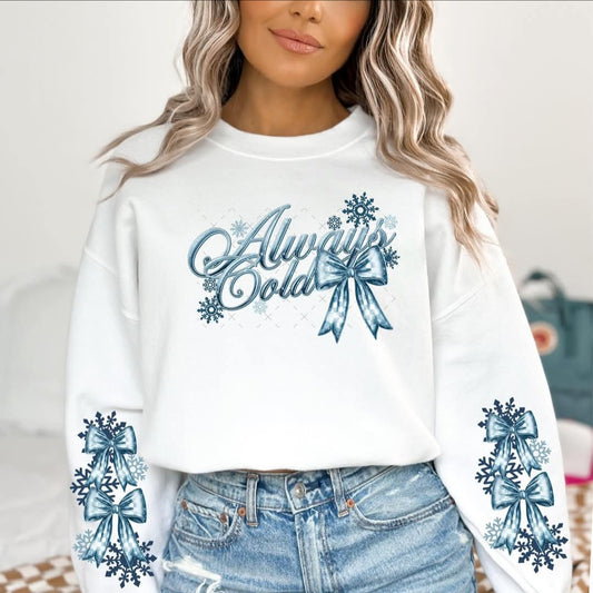 Always Cold Sweatshirt With Double Sleeve Prints